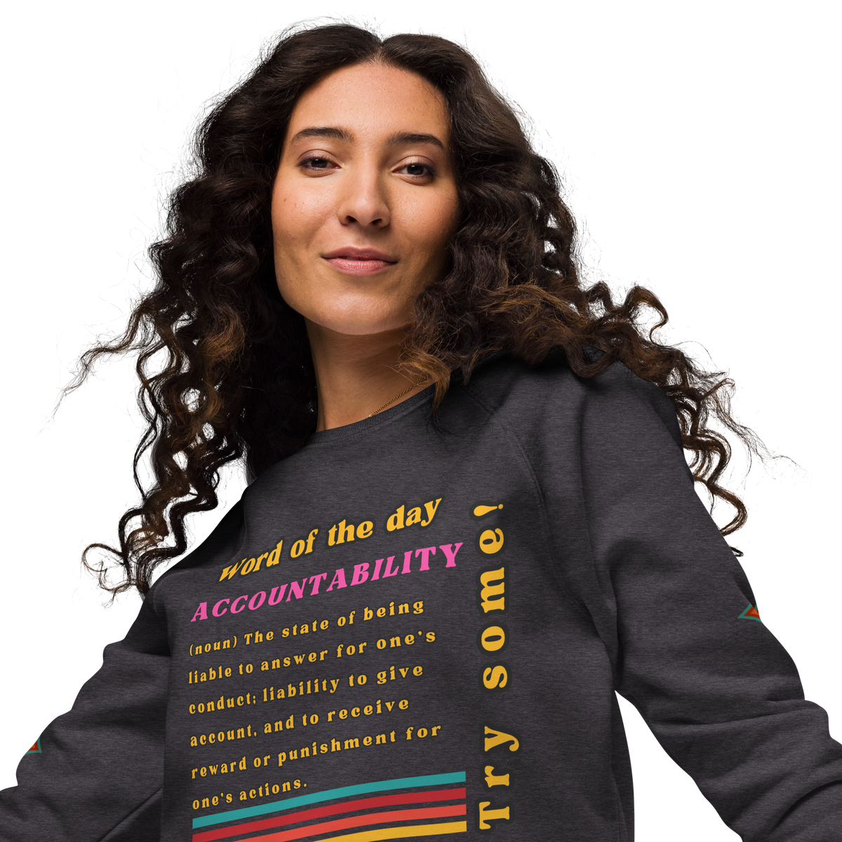 Accountability Unisex Organic Raglan Sweatshirt