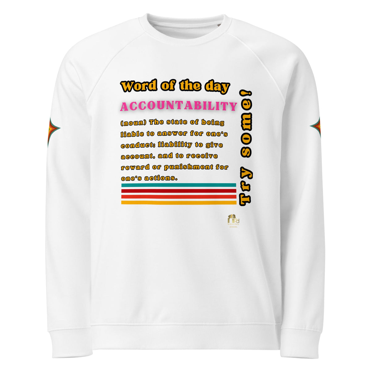 Accountability Unisex Organic Raglan Sweatshirt